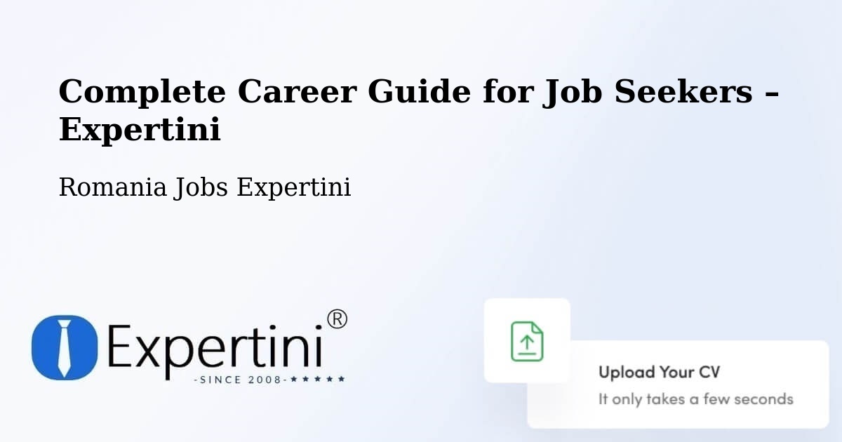 Career Guide for Job Seekers – Comuna Blăjeni - Comuna Blăjeni, Romania Jobs Expertini